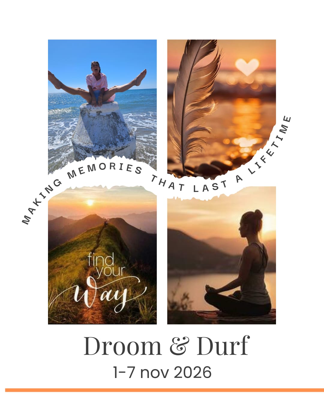 Retraite Droom & Durf